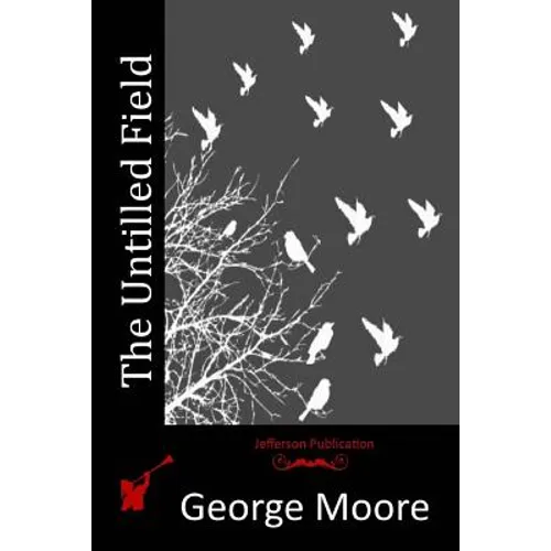The Untilled Field - Paperback