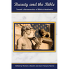 Beauty and the Bible: Toward a Hermeneutics of Biblical Aesthetics - Paperback