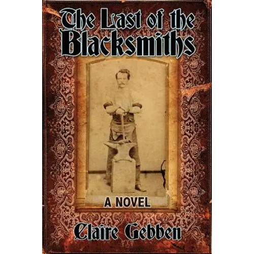 The Last of the Blacksmiths - Paperback