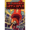 The Runaway Skyscraper and Other Tales from the Pulps - Hardcover