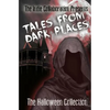 Tales From Dark Places: The Halloween Collection - Paperback