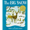 The Big Snow - Hardcover