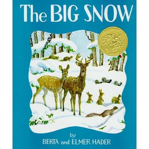 The Big Snow - Hardcover