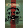 Megalomaniac - Hardcover