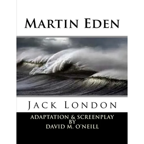 Martin Eden: Martin Eden - Paperback