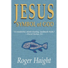 Jesus Symbol of God - Paperback