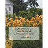 Handbook of the Irideae: A Complete Book on the Iris and Iris Cultivation - Paperback