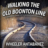 Walking the Old Boonton Line: A Photographic Journey on the Abandoned Rails of New Jersey - Paperback