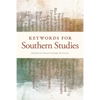 Keywords for Southern Studies - Paperback