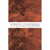 Reformation in the Western World: An Introduction - Paperback
