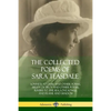 The Collected Poems of Sara Teasdale: Sonnets to Duse and Other Poems, Helen of Troy and Other Poems, Rivers to the Sea, Love Songs, and Flame and Sha - Paperback