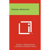Strong Medicine - Hardcover