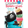 Splat the Cat: I Scream for Ice Cream - Hardcover