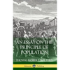 An Essay on the Principle of Population (Hardcover) - Hardcover