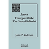Joyce's Finnegans Wake: The Curse of Kabbalah - Paperback