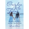 Garden Isle Twins: Mountains and Valleys and High Tides, Low Tides - Paperback