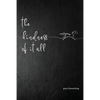The Kindness Of It All - Paperback
