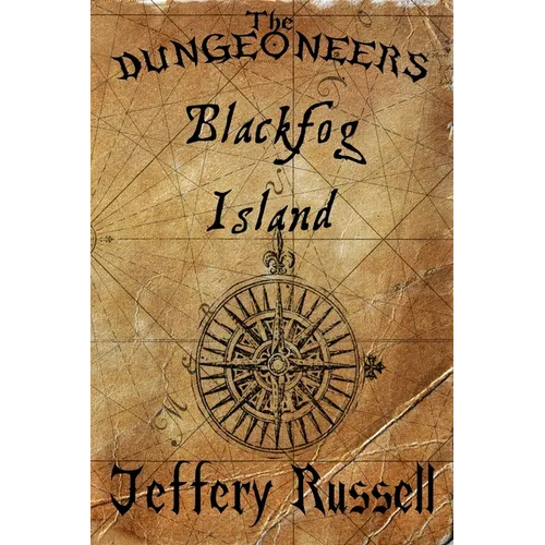 The Dungeoneers: Blackfog Island - Paperback
