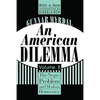 An American Dilemma: The Negro Problem and Modern Democracy, Volume 2 - Paperback