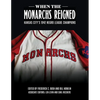When the Monarchs Reigned: Kansas City's 1942 Negro League Champions - Paperback