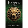 Hammer of Titan: A Fantasy Adventure - Hardcover