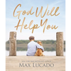 God Will Help You: Finding Comfort and Encouragement in God's Promises - Hardcover