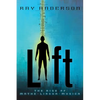 Lift: The Rise of Mathe-Lingua-Musica - Hardcover