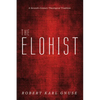 The Elohist: A Seventh-Century Theological Tradition - Paperback