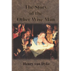 The Story of the Other Wise Man: Full Color Illustrations - Paperback
