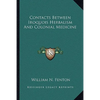 Contacts Between Iroquois Herbalism And Colonial Medicine - Paperback