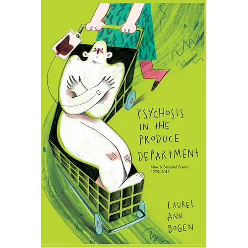 Psychosis in the Produce Department - Paperback