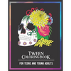 Tween Coloring Book For Teens and Young Adults: For Fun, Creative, Relaxing, Mindfulness & Stress Relief - Paperback