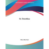 St. Dorothea - Paperback