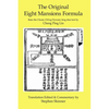 The Original Eight Mansions Formula: a Classic Ch'ing Dynasty feng shui text - Paperback