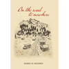 On the Road to Nowhere - Hardcover