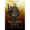 Arcane Call: (Path of the Ranger Book 13) - Paperback