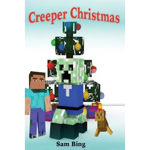 Creeper Christmas: A Holiday Tale - Paperback