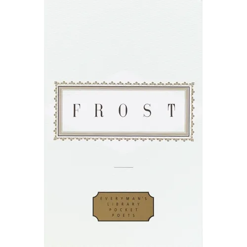 Frost: Poems: Edited by John Hollander - Hardcover