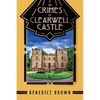 The Crimes of Clearwell Castle: A 1920s Mystery - Paperback