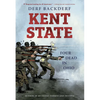 Kent State: Four Dead in Ohio - Hardcover
