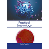 Practical Enzymology - Hardcover