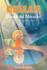 Bella's Beautiful Miracle: A Caterpillar's Journey - Paperback