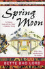 Spring Moon: A Novel of China - Paperback