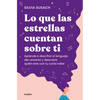 Lo Que Las Estrellas Cuentan Sobre Ti / What the Stars Tell about You - Paperback