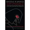 Odysseus in America: Combat Trauma and the Trials of Homecoming - Paperback