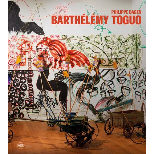 Barthélémy Toguo - Hardcover