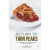 Return to Twin Peaks: New Approaches to Materiality, Theory, and Genre on Television - Paperback