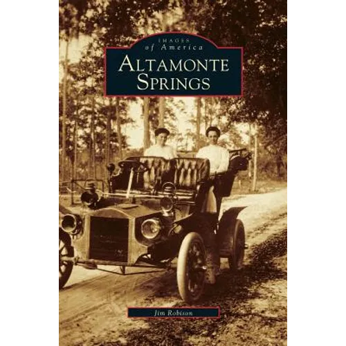 Altamonte Springs - Hardcover