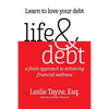 Life & Debt: a fresh approach to achieving financial wellness - Paperback