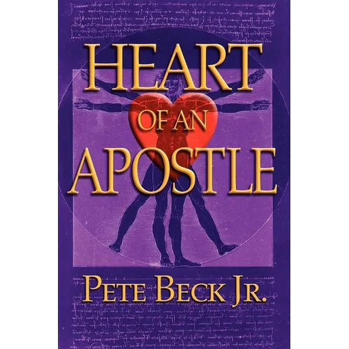 Heart of an Apostle - Paperback